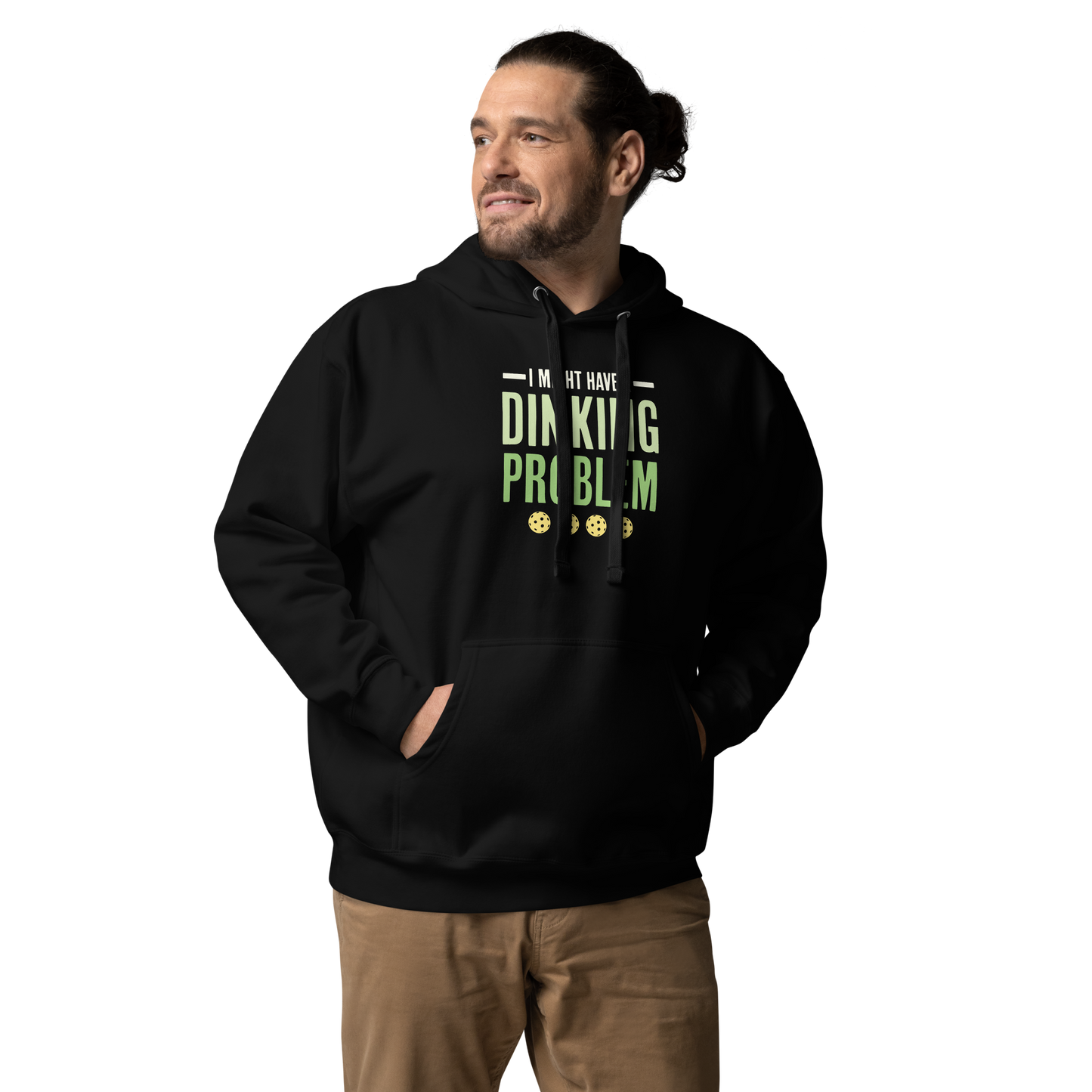 I Might Have a Dinking Problem (Pickleball) Unisex Hoodie