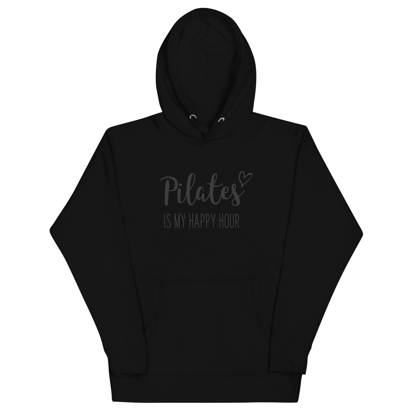Pilates is my Happy Hour Unisex Hoodie