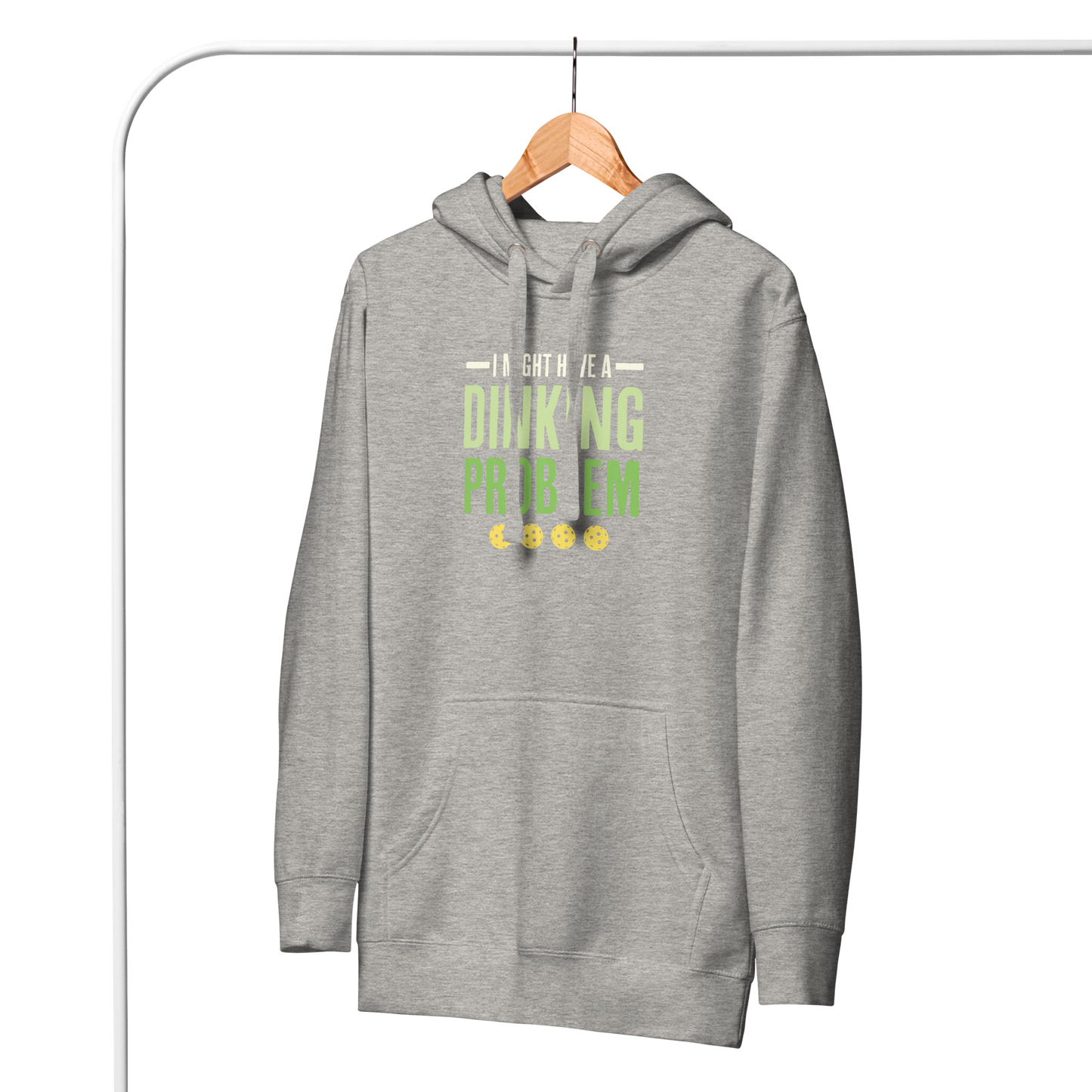I Might Have a Dinking Problem (Pickleball) Unisex Hoodie