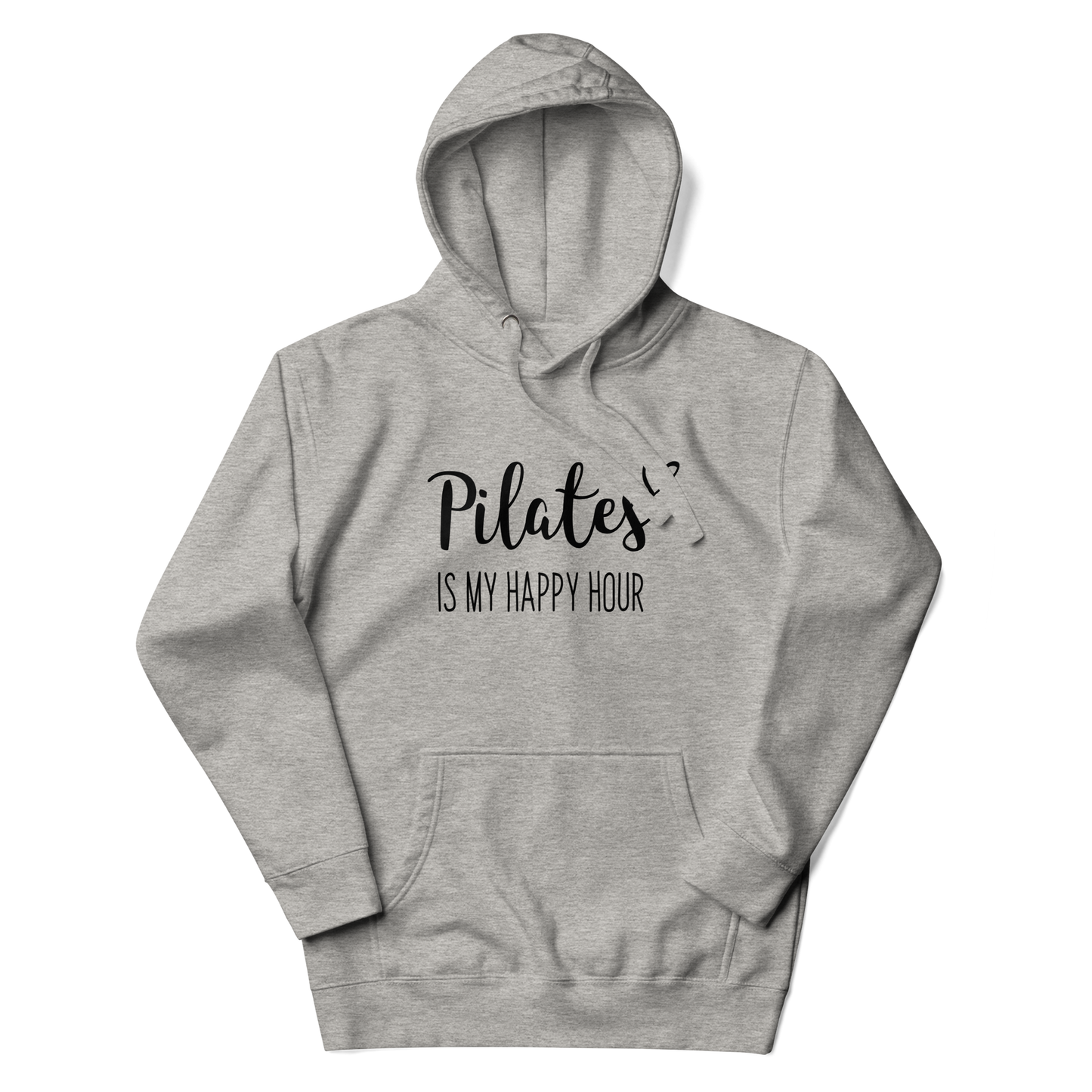 Pilates is my Happy Hour Unisex Hoodie