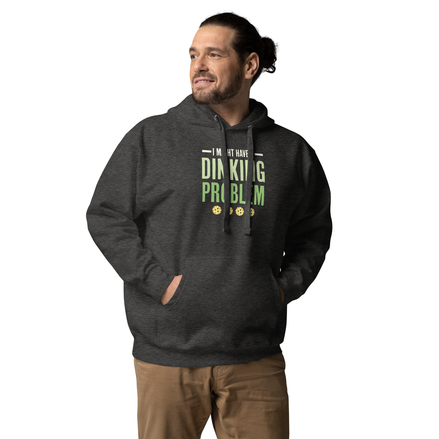 I Might Have a Dinking Problem (Pickleball) Unisex Hoodie