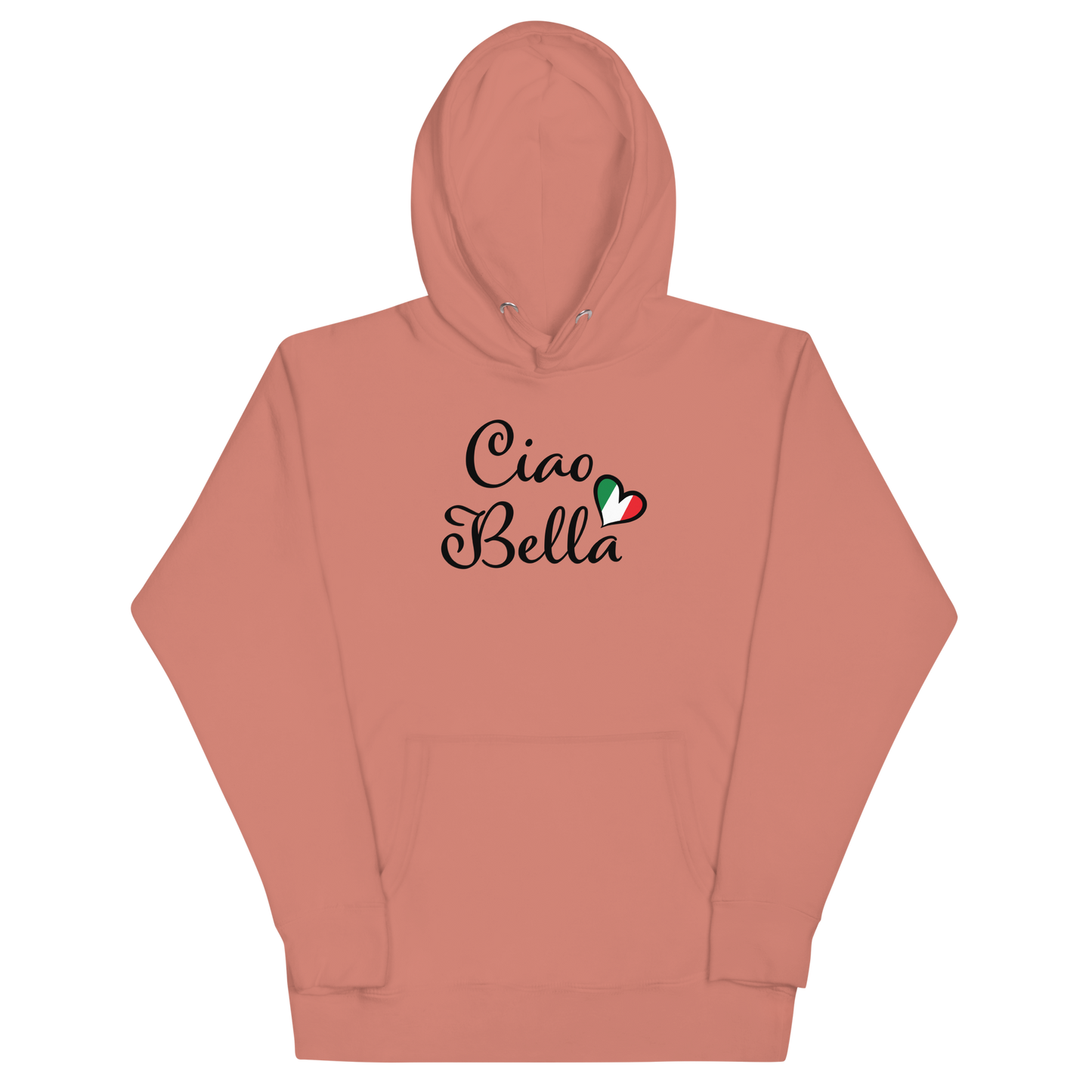 Ciao Bella Unisex Hoodie
