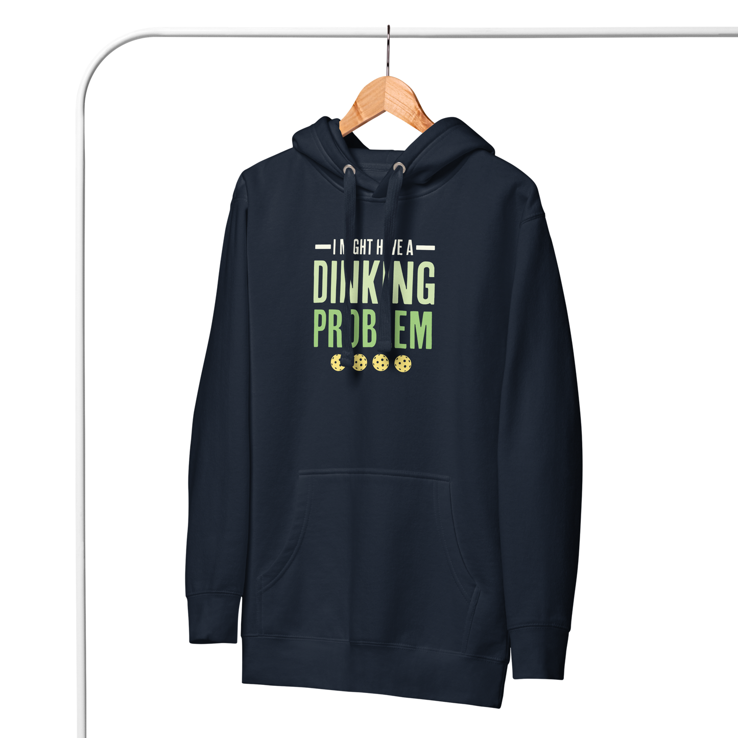 I Might Have a Dinking Problem (Pickleball) Unisex Hoodie
