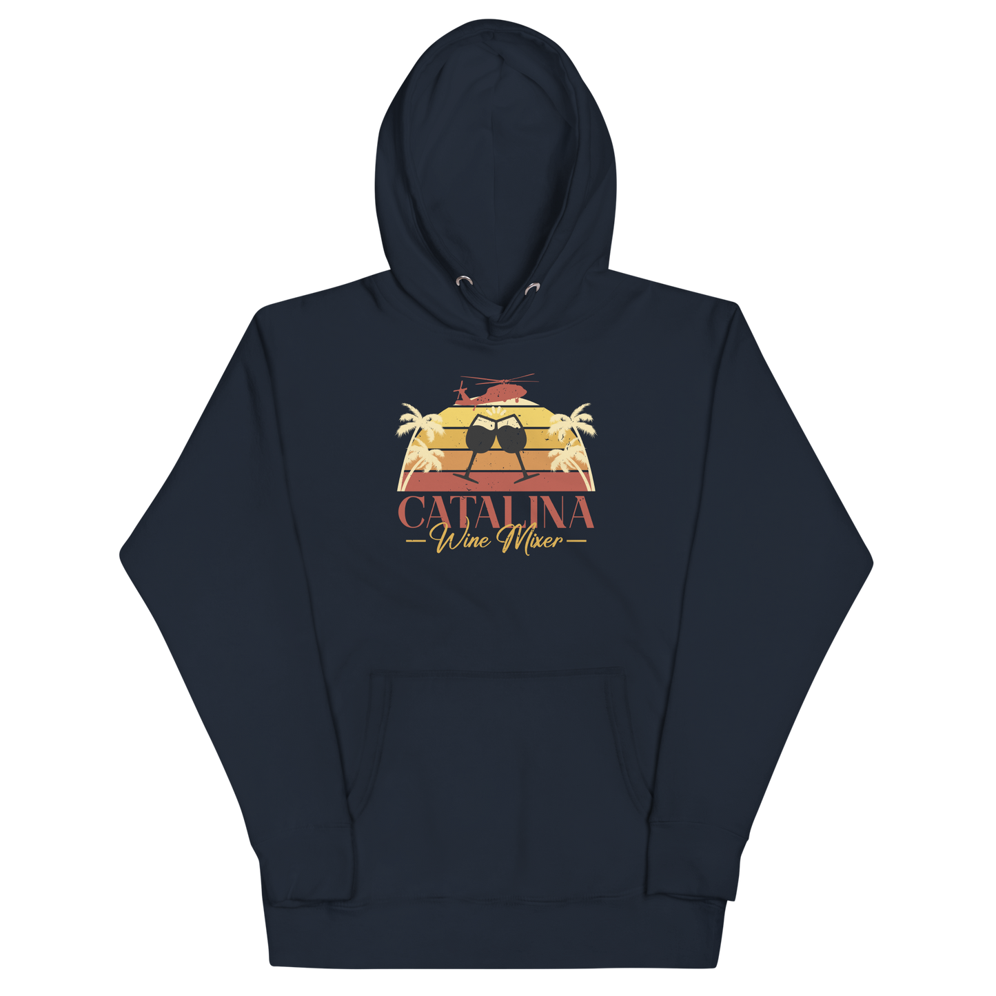 Catalina Wine Mixer Unisex Hoodie