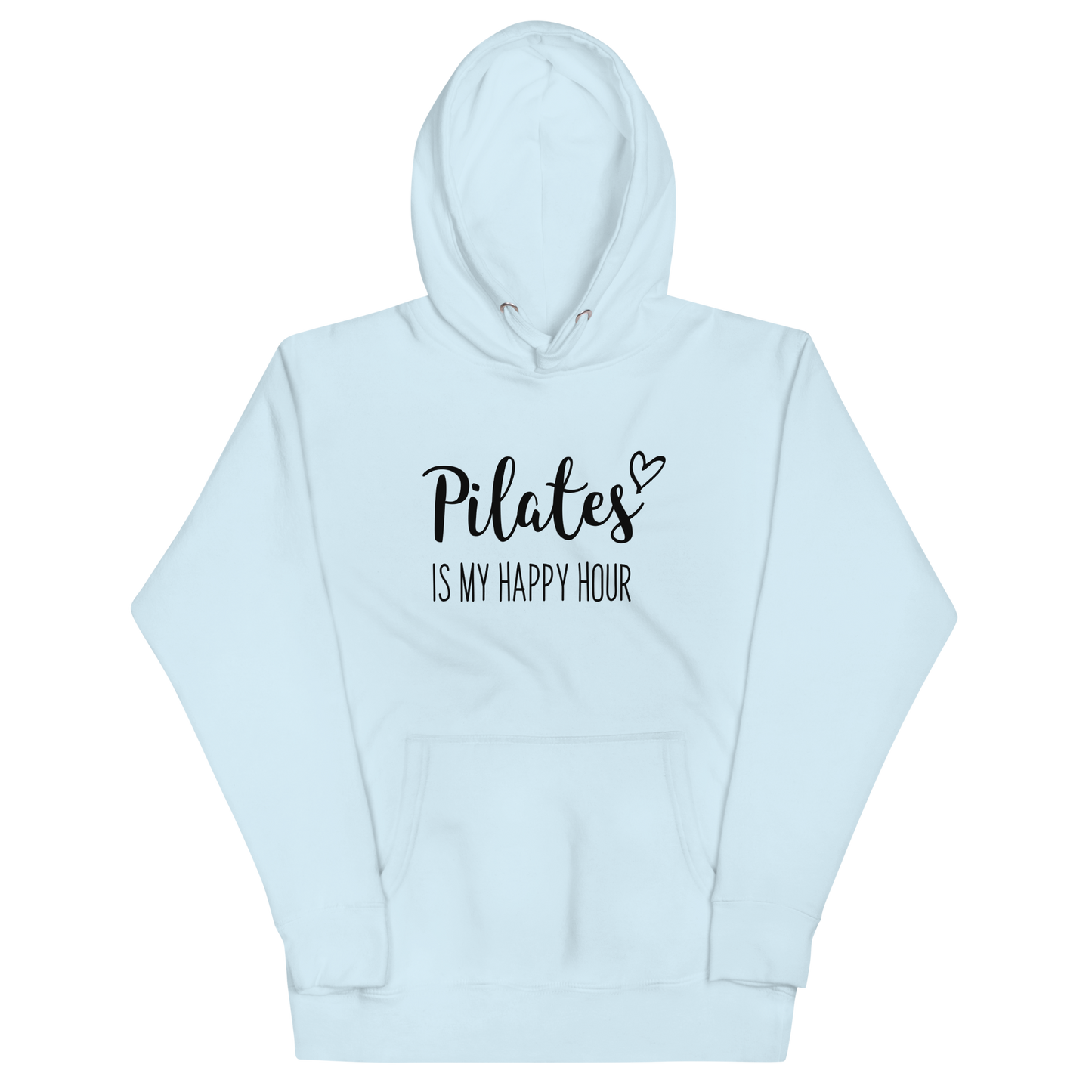 Pilates is my Happy Hour Unisex Hoodie