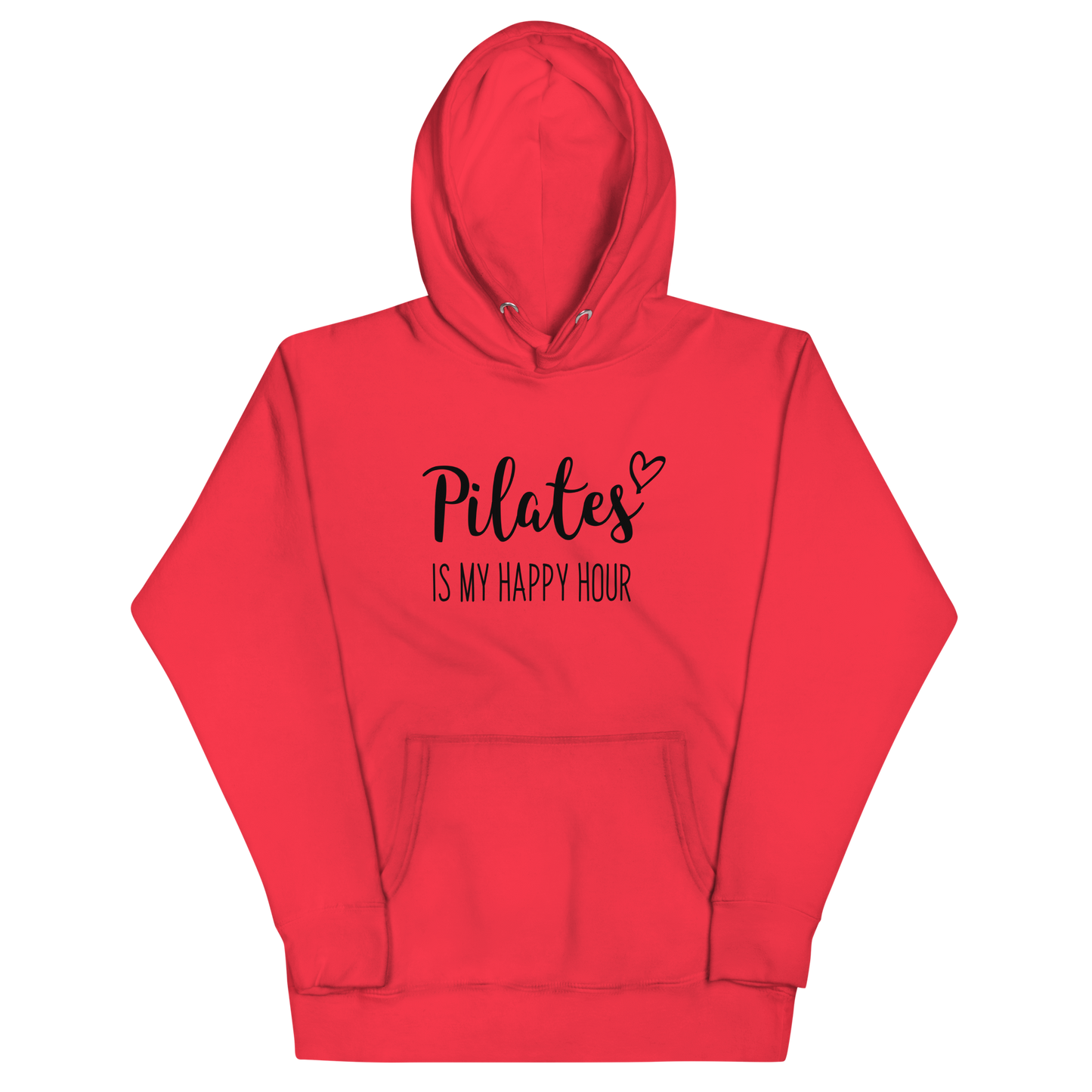 Pilates is my Happy Hour Unisex Hoodie