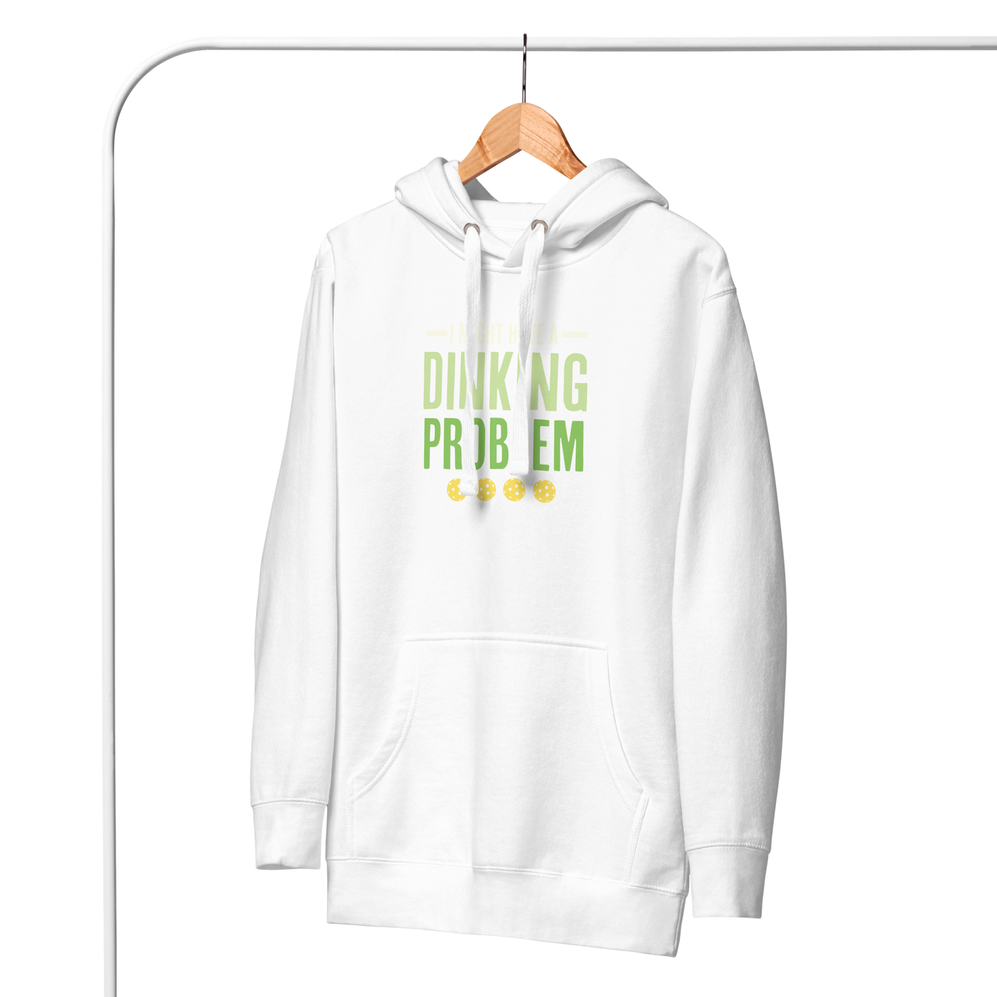 I Might Have a Dinking Problem (Pickleball) Unisex Hoodie