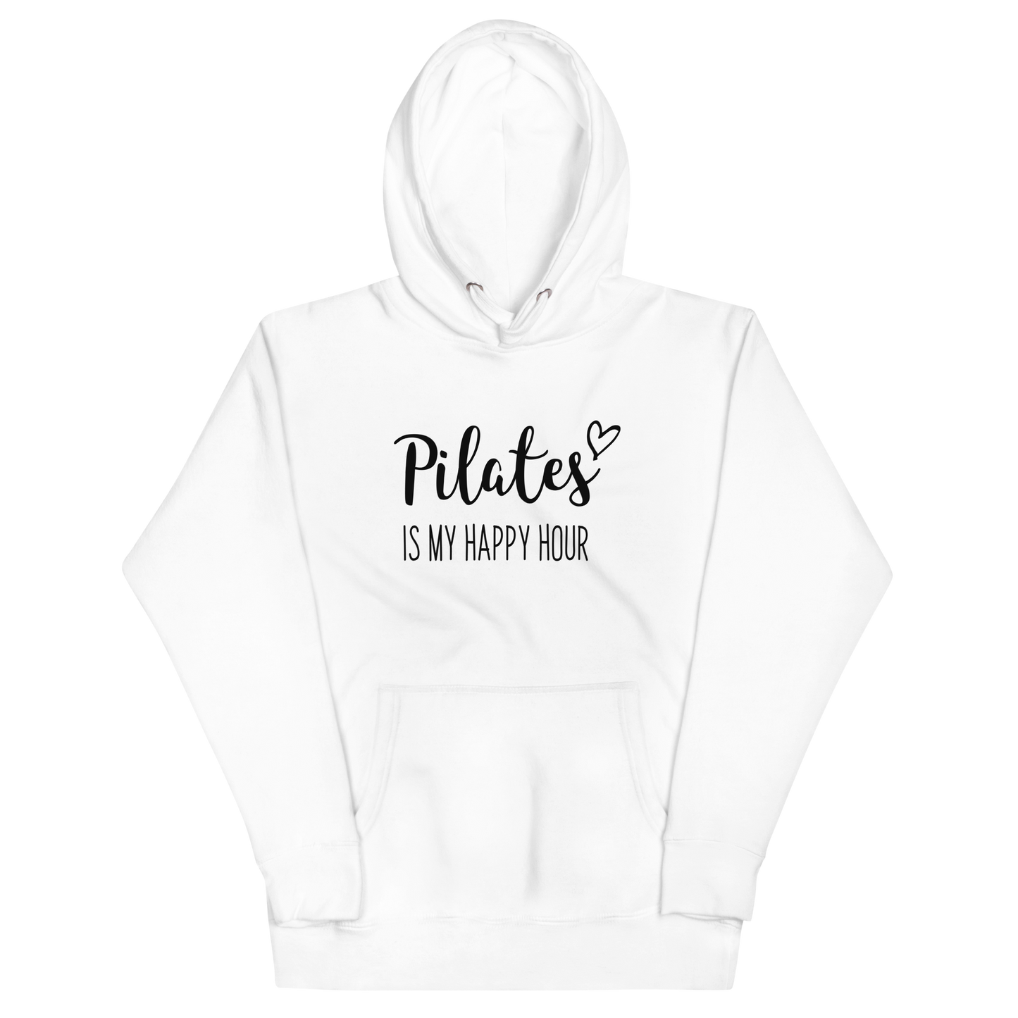 Pilates is my Happy Hour Unisex Hoodie