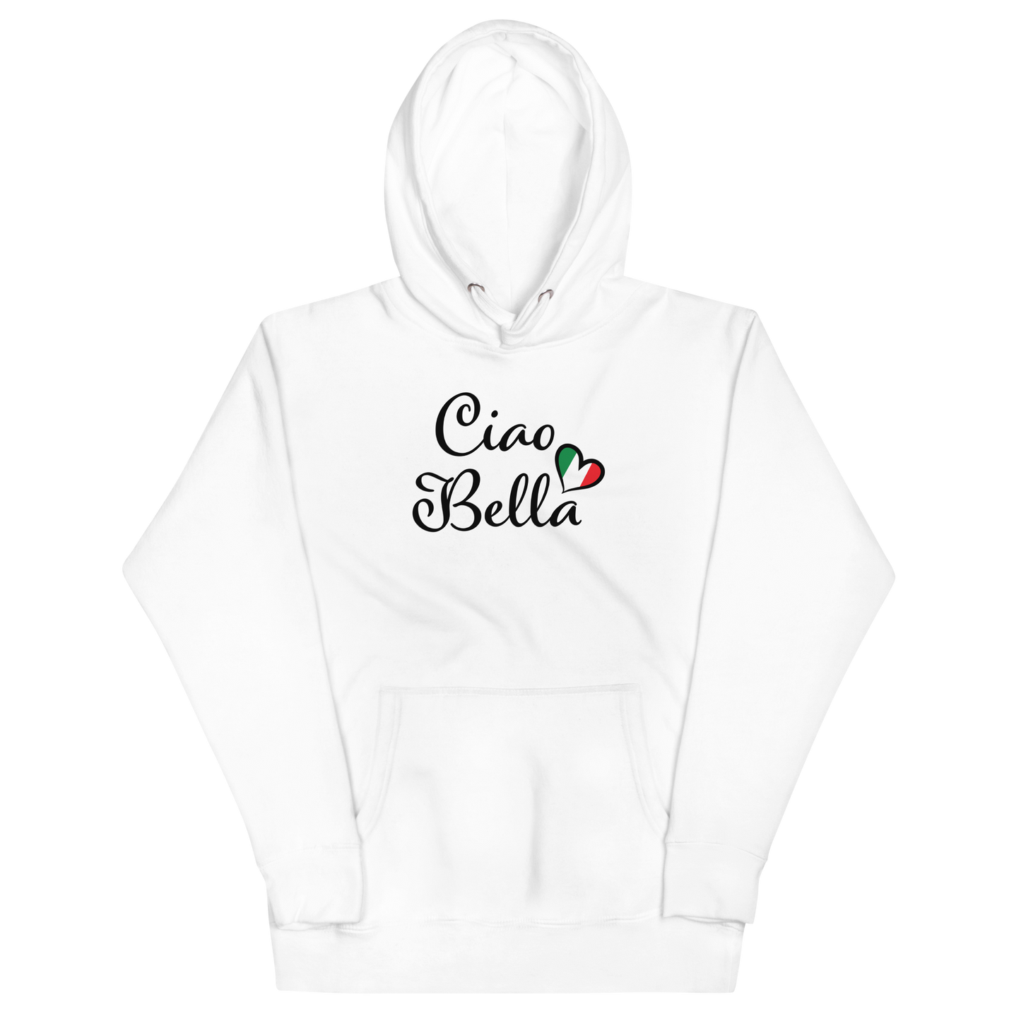 Ciao Bella Unisex Hoodie