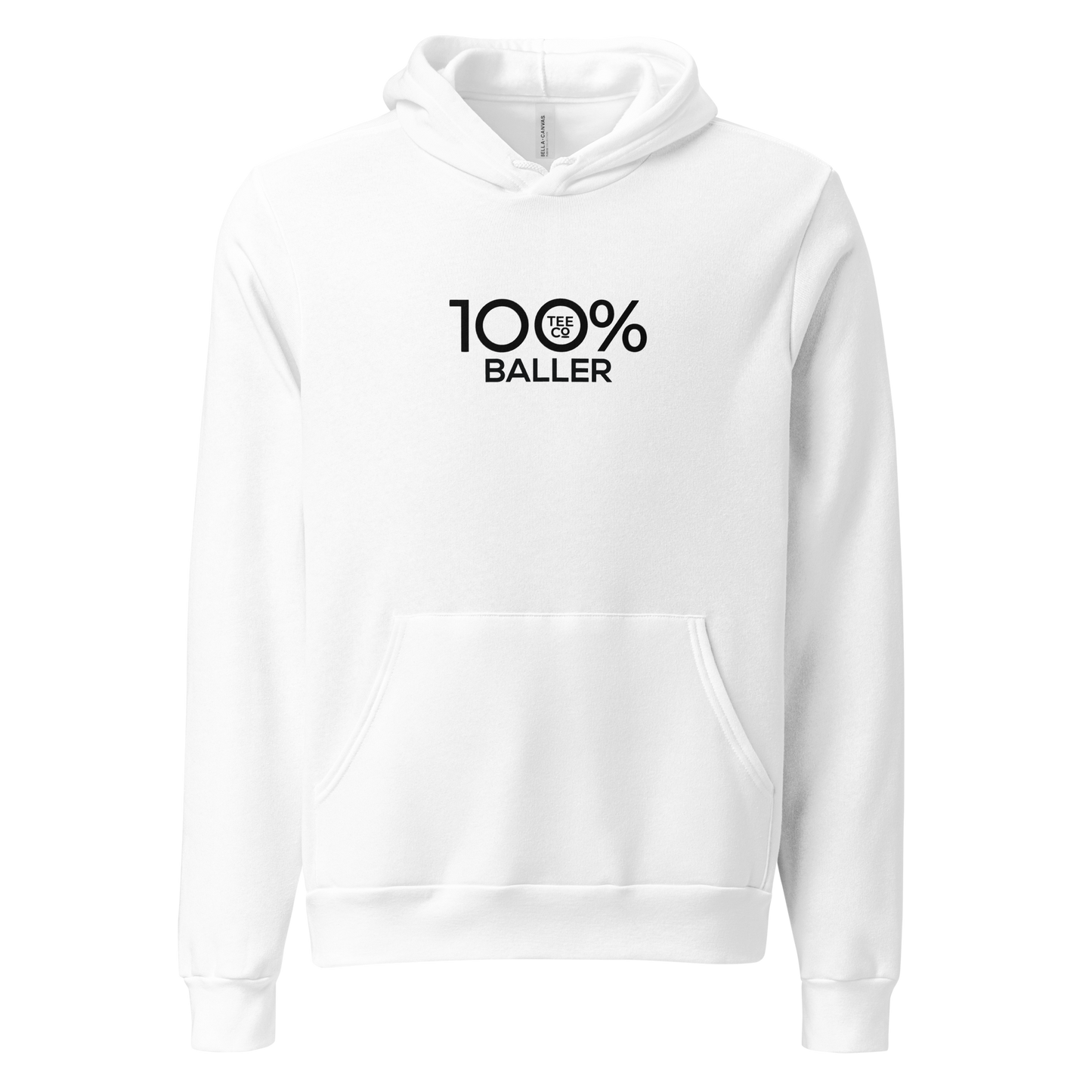 100% BALLER Unisex Hoodie - 100 Percent Tee Company