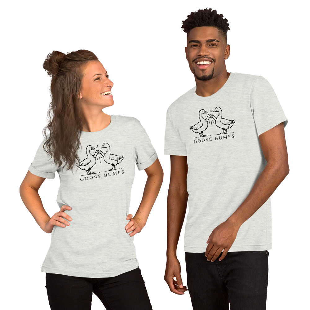 Goose Bumps Unisex Tee Shirt