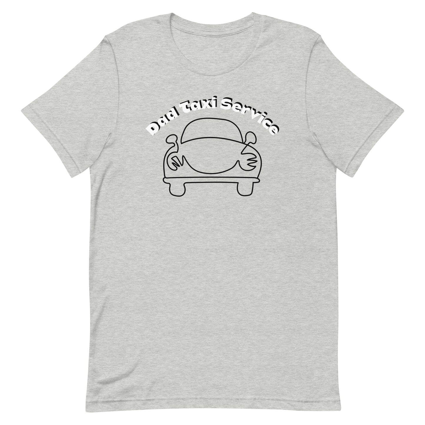 Dad Taxi Service Unisex Tee