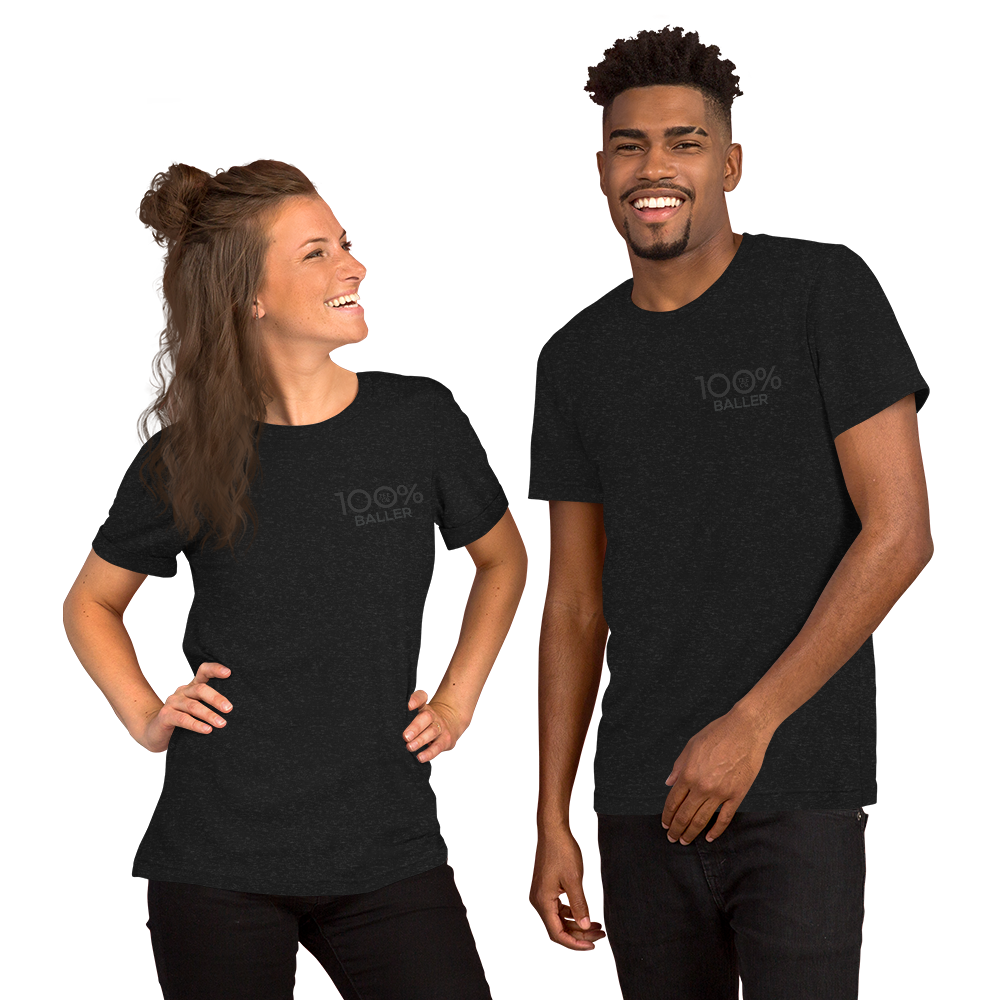100% BALLER Short-Sleeve Unisex Tee - 100 Percent Tee Company