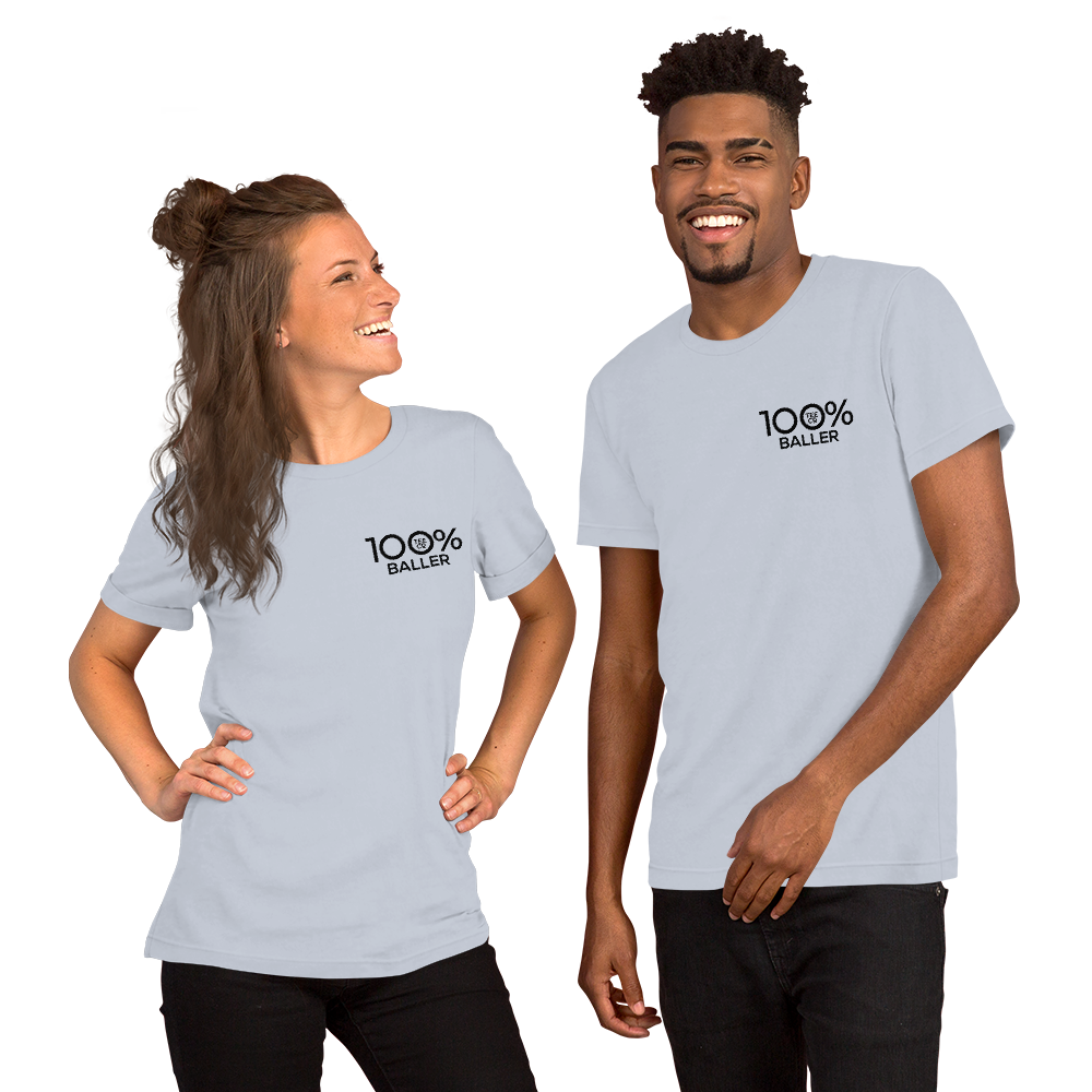 100% BALLER Short-Sleeve Unisex Tee - 100 Percent Tee Company