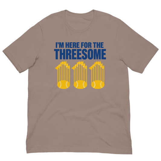 I'm here for the threesome brown t-shirt