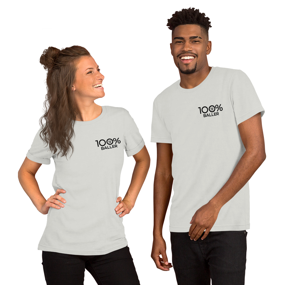 100% BALLER Short-Sleeve Unisex Tee - 100 Percent Tee Company