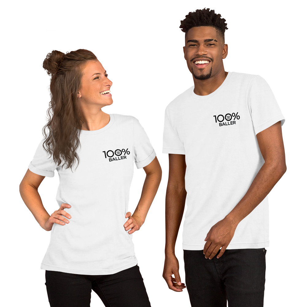 100% BALLER Short-Sleeve Unisex Tee - 100 Percent Tee Company