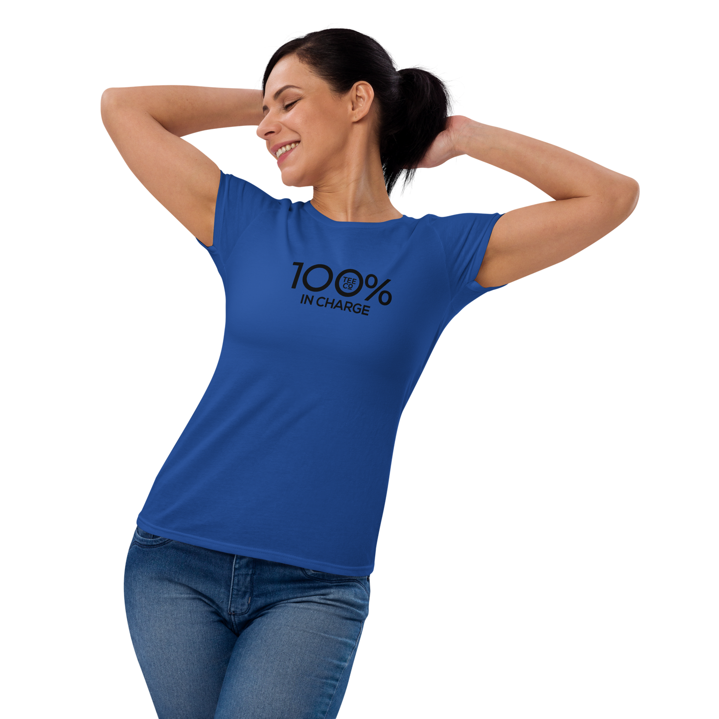 100% IN CHARGE Women's Fitted Tee - 100 Percent Tee Company