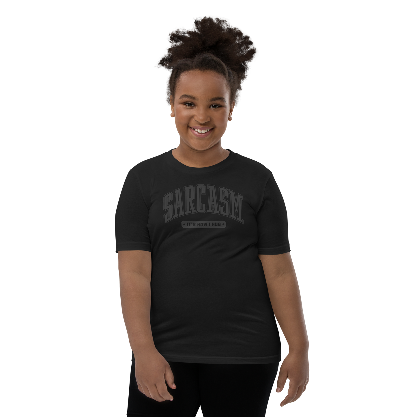 Sarcasm: It's How I Hug Youth Short Sleeve Tee Shirt