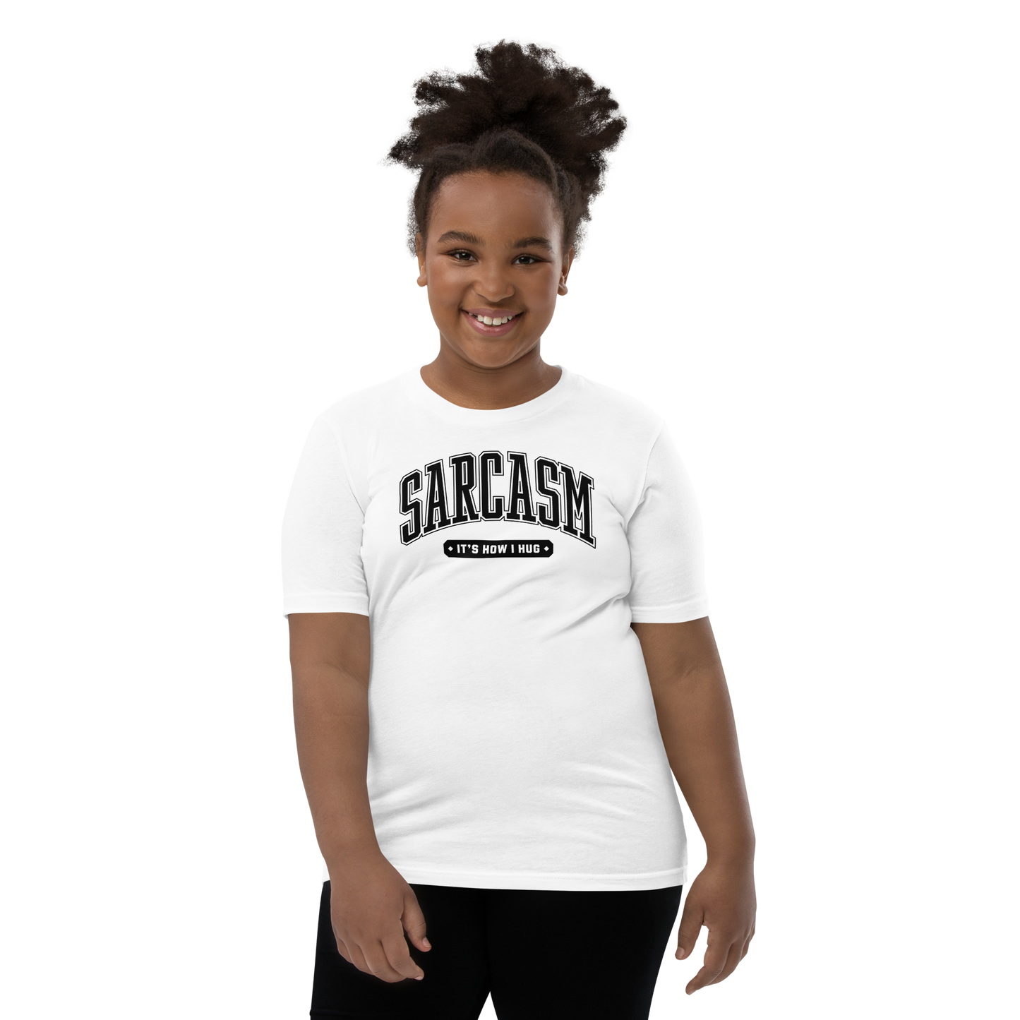 Sarcasm: It's How I Hug Youth Short Sleeve Tee Shirt