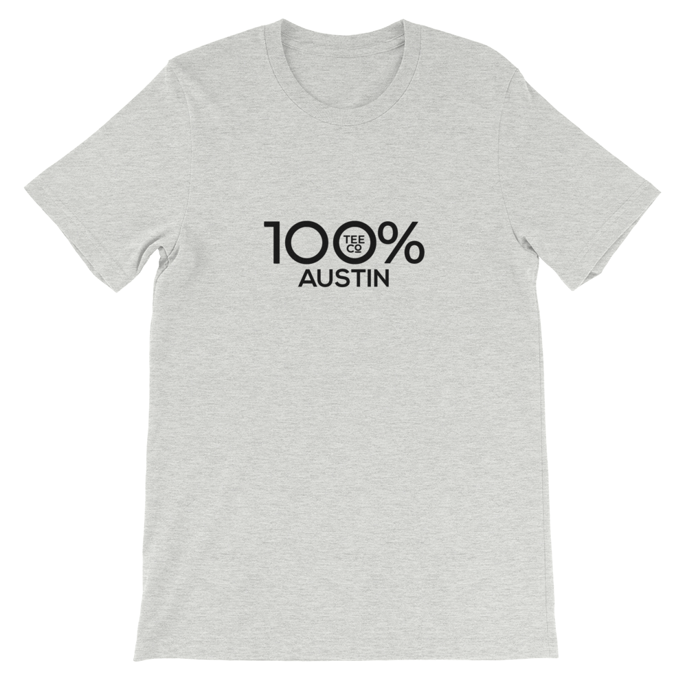 100% AUSTIN Short-Sleeve Unisex Tee - 100 Percent Tee Company