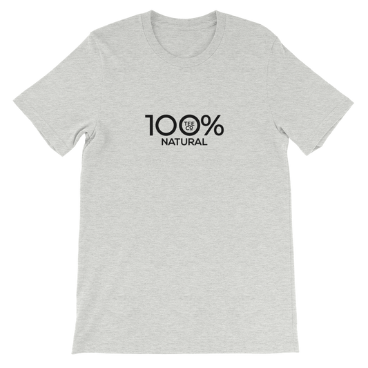 100% NATURAL Short-Sleeve Unisex Tee - 100 Percent Tee Company