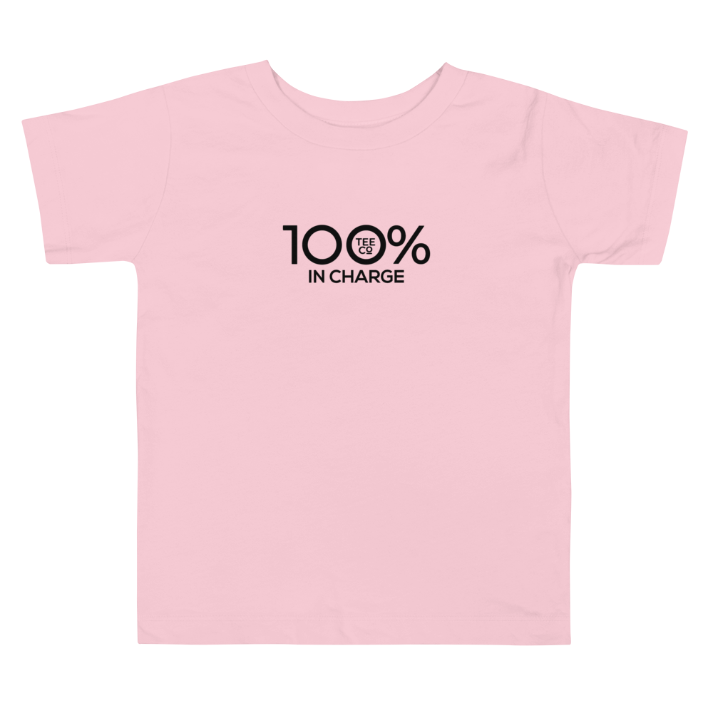100% IN CHARGE Toddler Short Sleeve Tee - 100 Percent Tee Company
