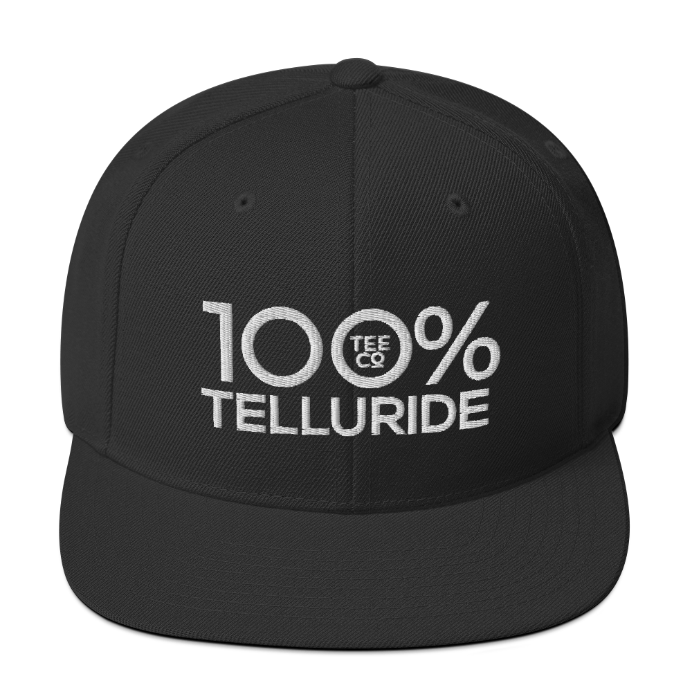 100% TELLURIDE Snapback Hat - 100 Percent Tee Company