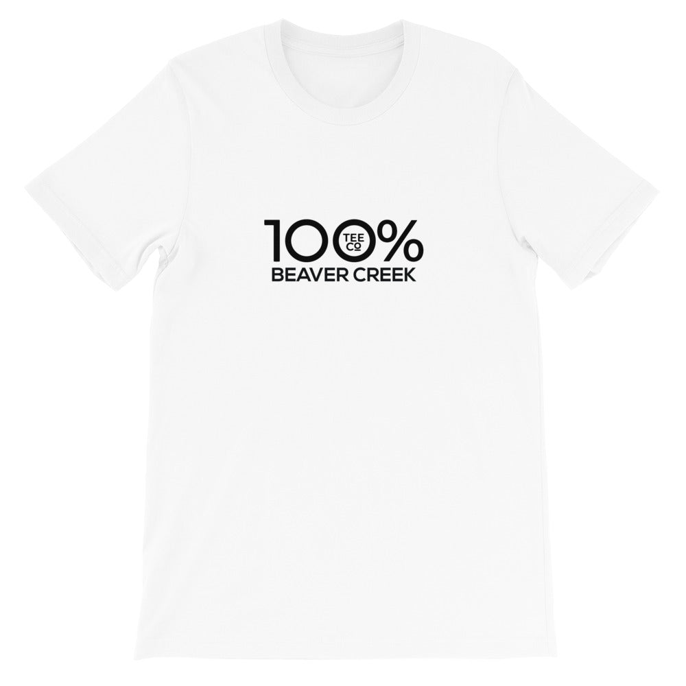 100% BEAVER CREEK Short-Sleeve Unisex Tee - 100 Percent Tee Company