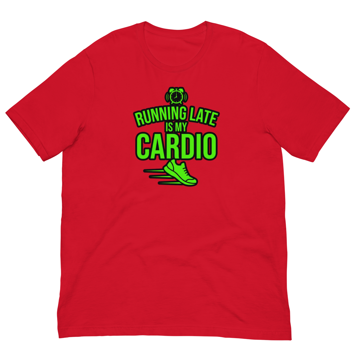 A red short-sleeve crewneck t-shirt with a green graphic on the chest that reads 'BUNNING LATE IS MY CARDIO' with a running shoe and alarm clock illustration.