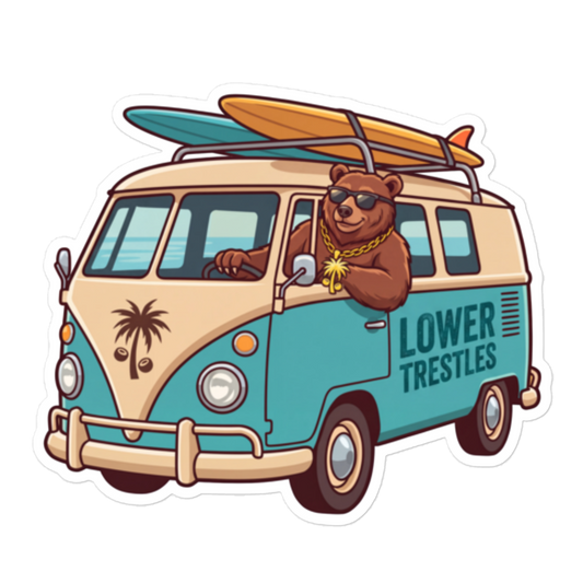 A die-cut sticker featuring a retro two-tone van with a brown bear driver wearing sunglasses and a gold chain, with a surfboard on the roof. The side of the van reads 'LOWER TRESTLES'.
