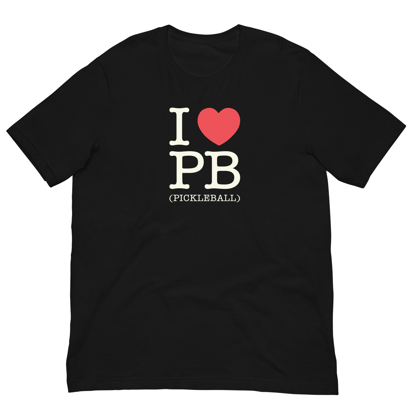I Love PB (Pickleball) Unisex Tee Shirt