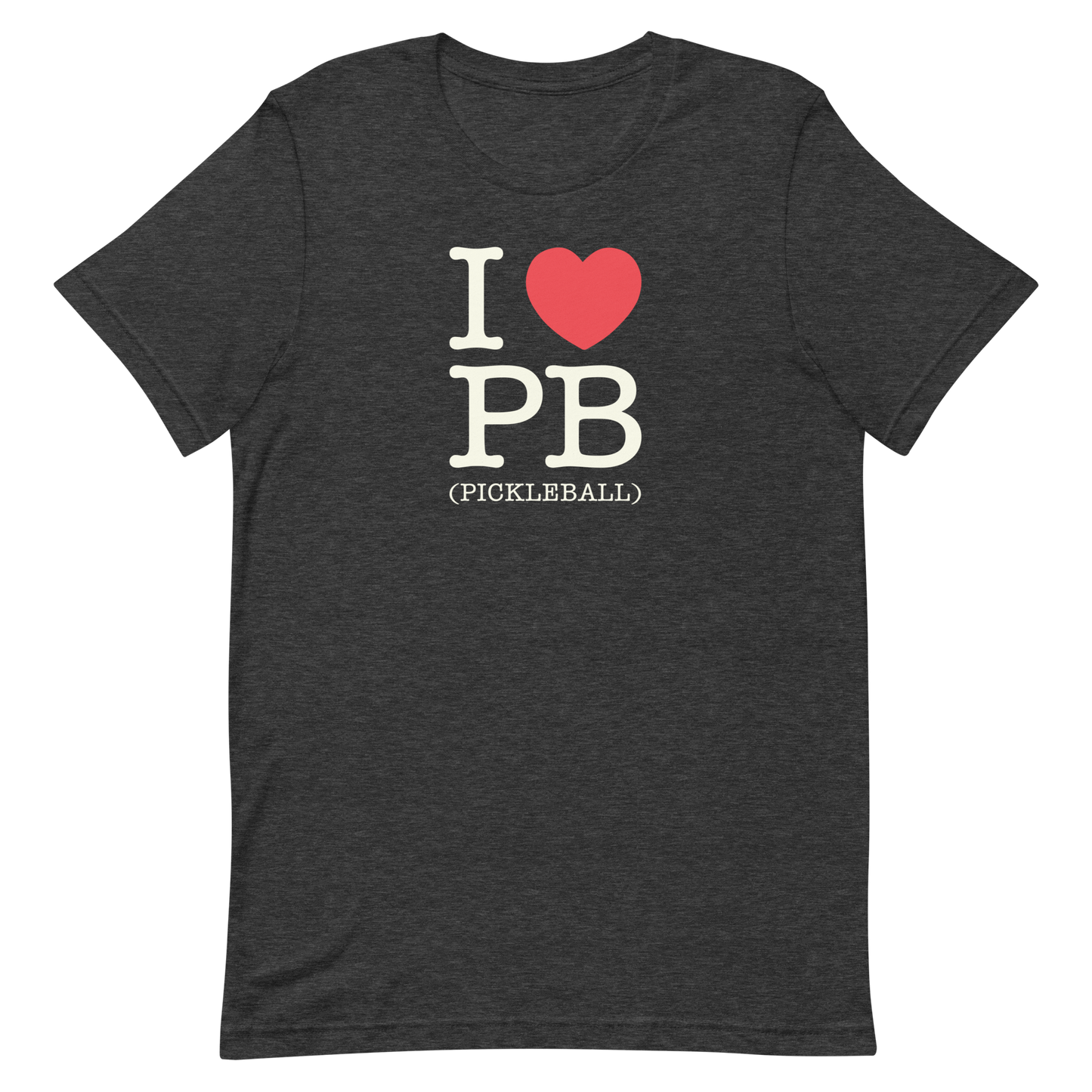 I Love PB (Pickleball) Unisex Tee Shirt