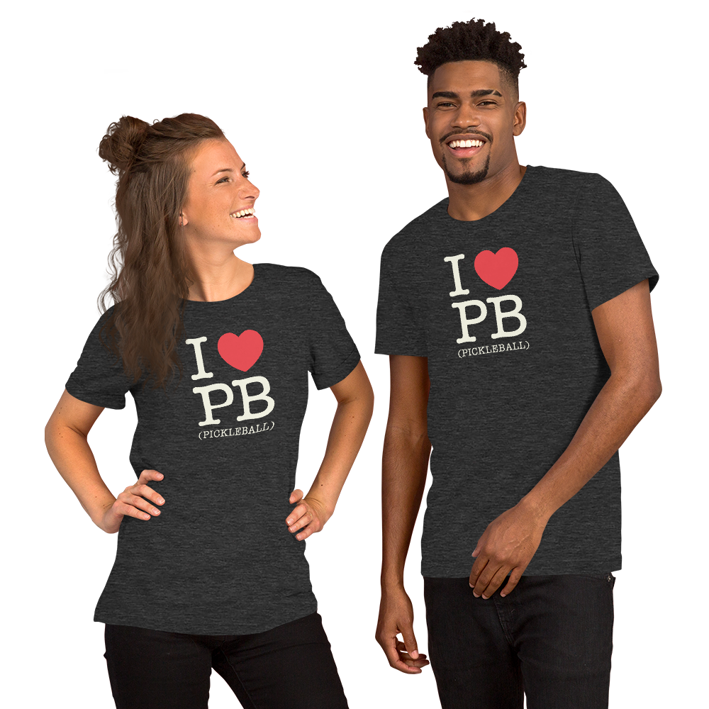 I Love PB (Pickleball) Unisex Tee Shirt