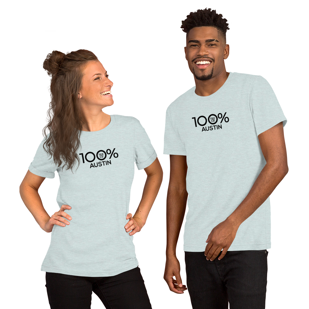 100% AUSTIN Short-Sleeve Unisex Tee - 100 Percent Tee Company