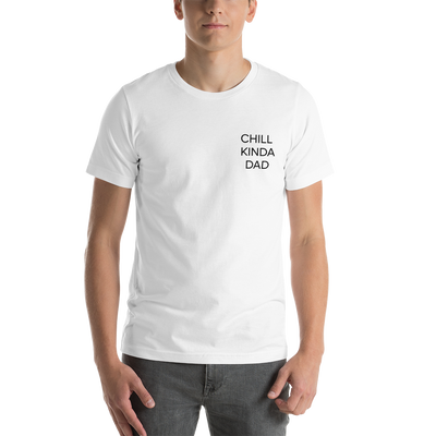 Chill Kinda Dad Tee