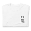 Best Dad Ever Tee