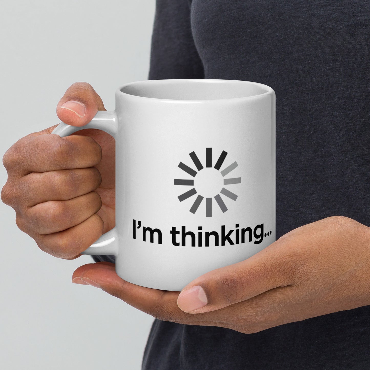 I'm Thinking White Glossy Mug