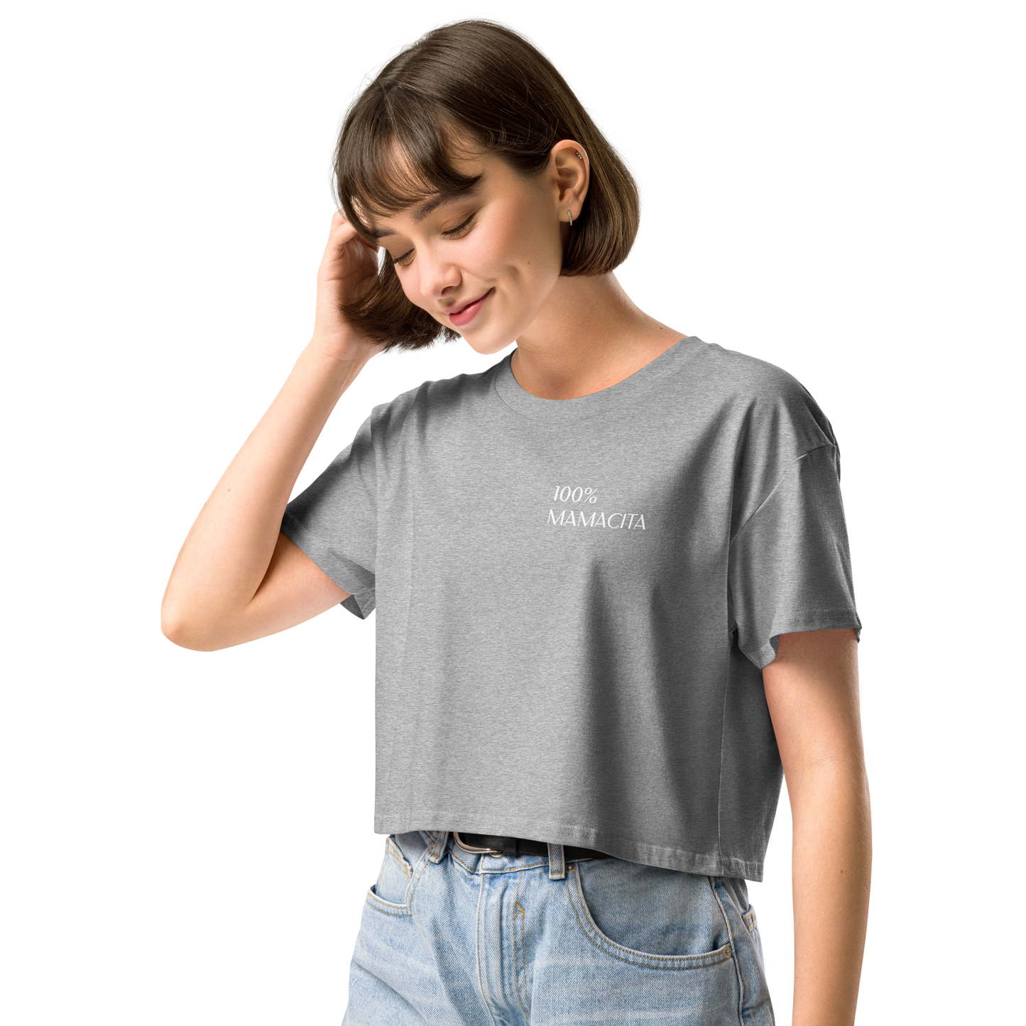 100% MAMACITA Women’s Crop Tee