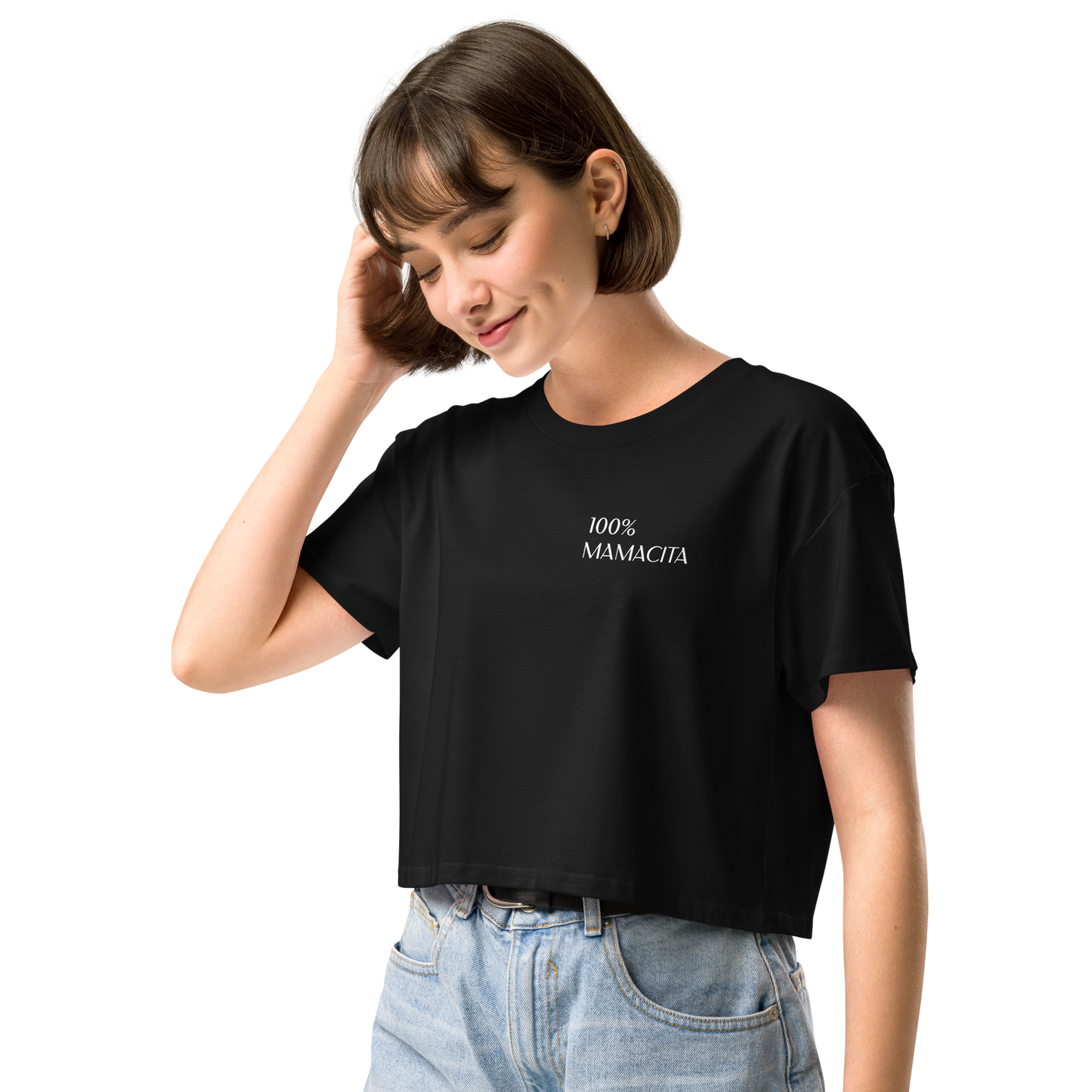 100% MAMACITA Women’s Crop Tee