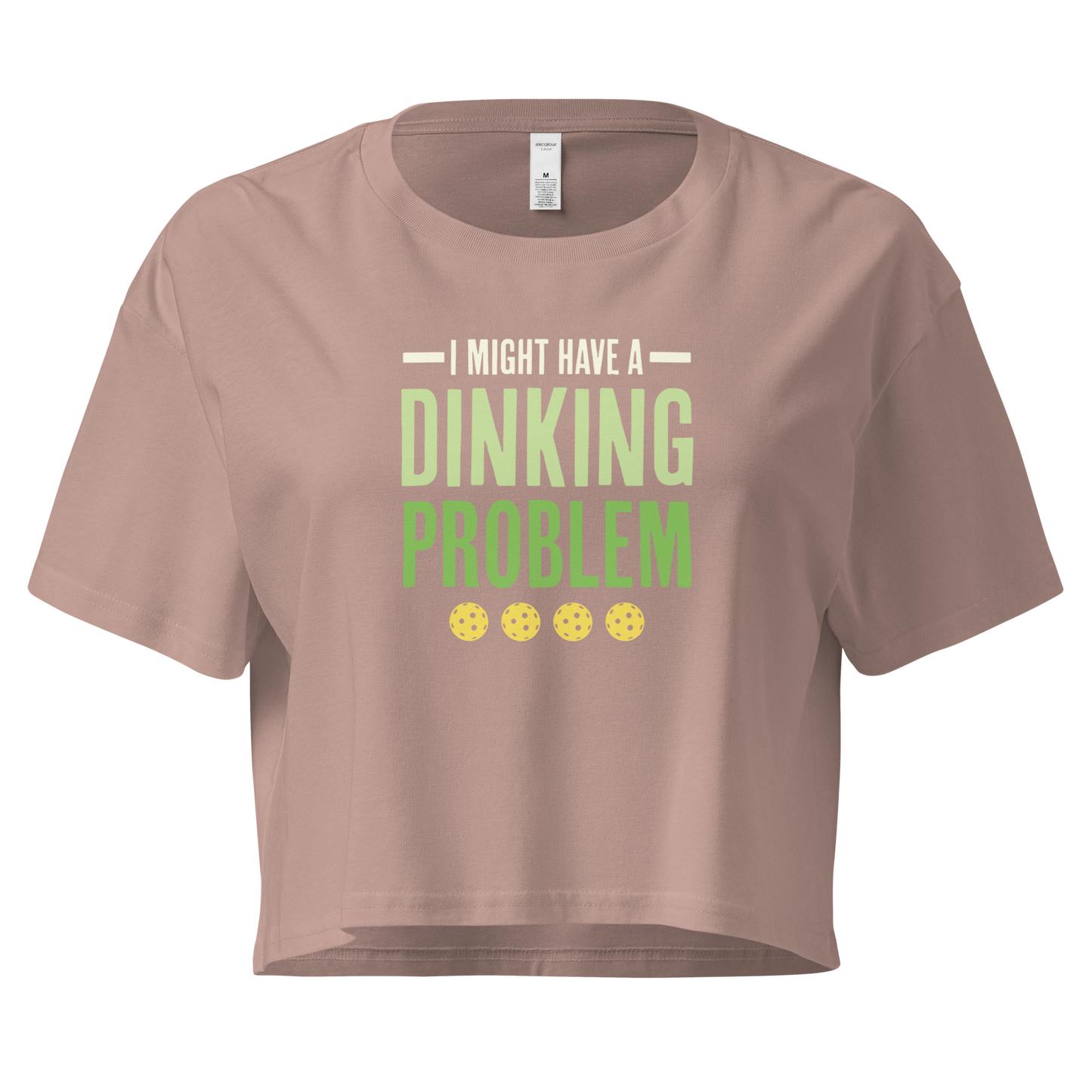 I Might Have a Dinking Problem (Pickleball) Women’s Crop Top