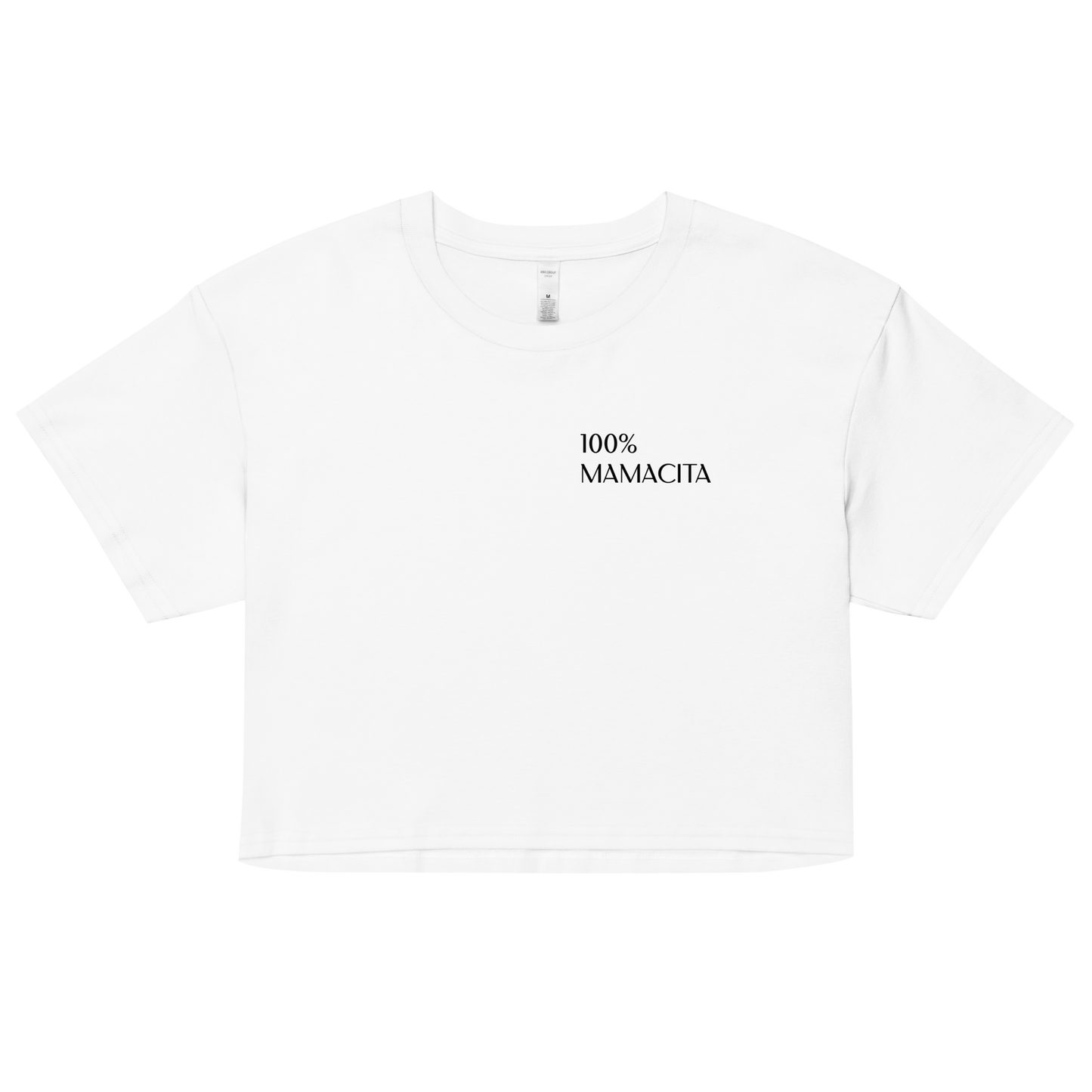 100% MAMACITA Women’s Crop Tee