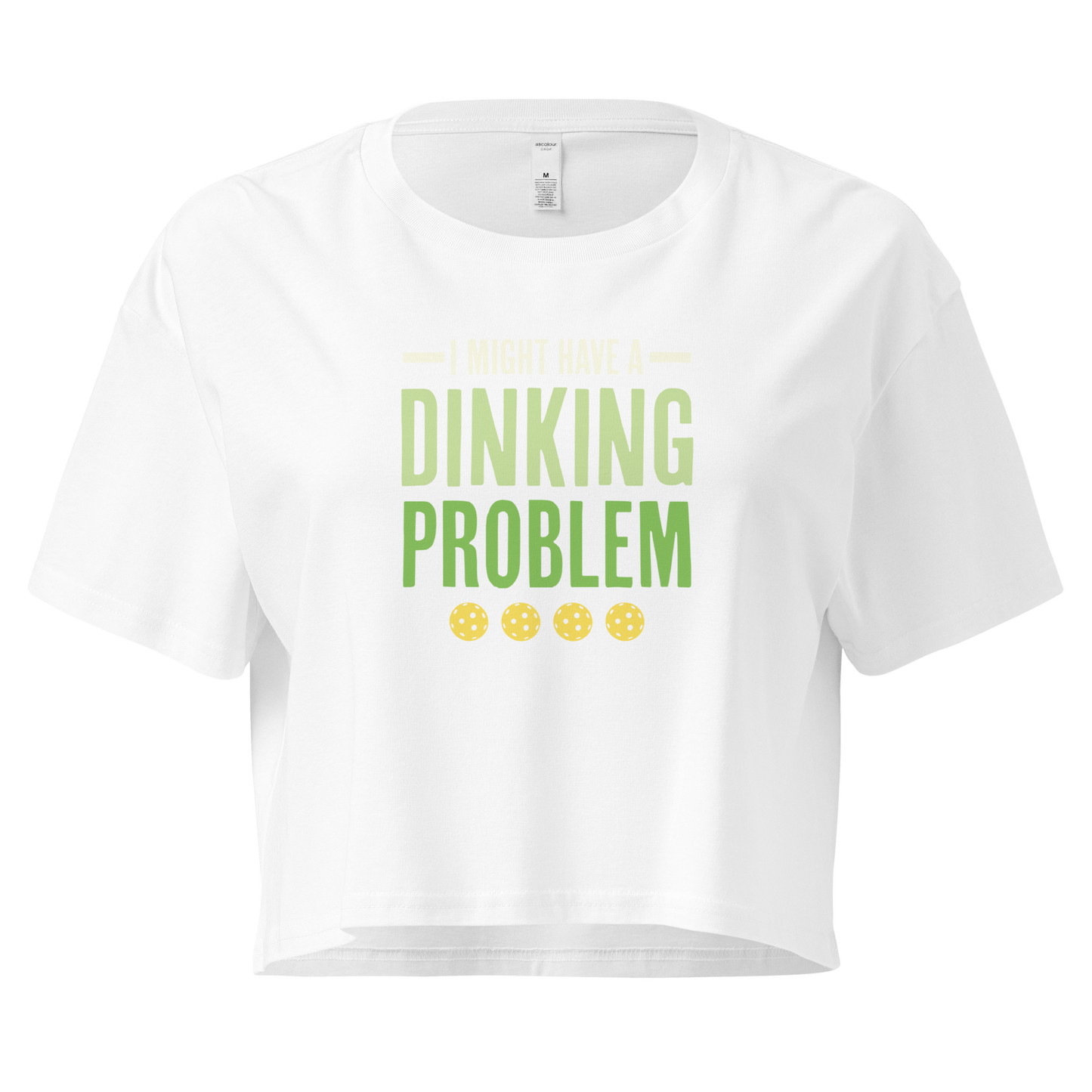 I Might Have a Dinking Problem (Pickleball) Women’s Crop Top