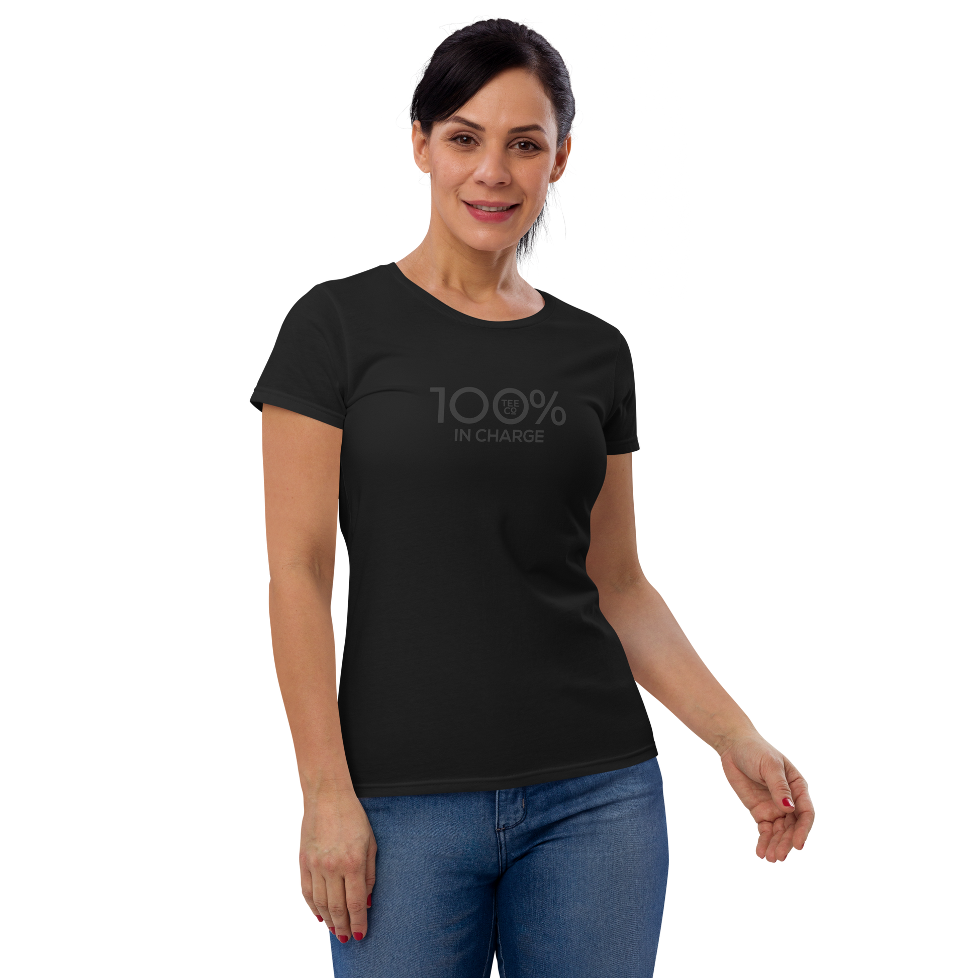 100% IN CHARGE Women's Fitted Tee - 100 Percent Tee Company