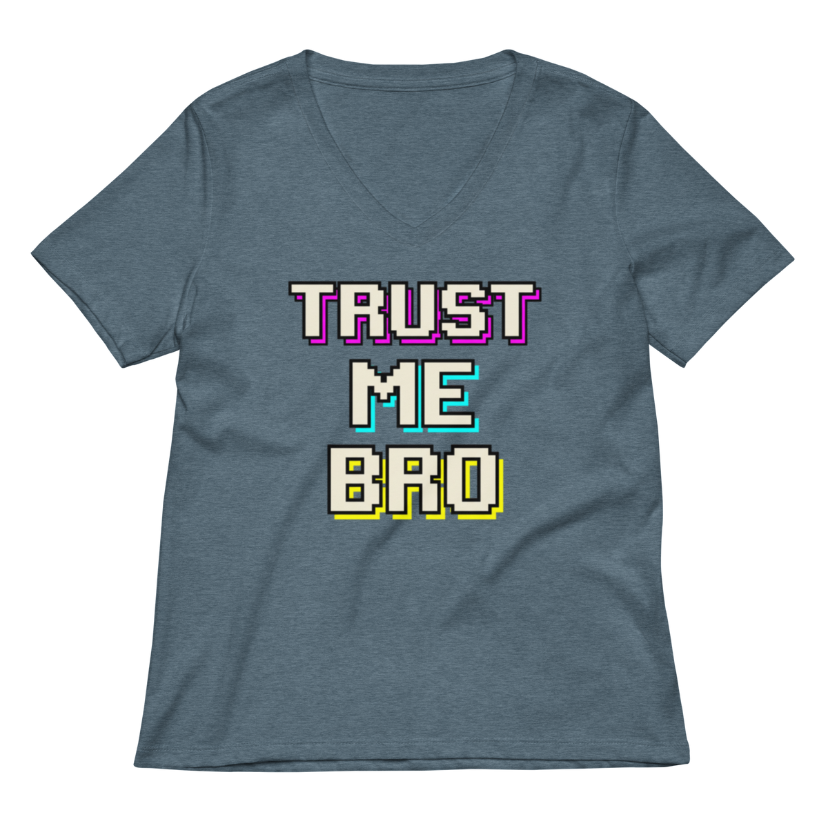 A heathered slate blue v-neck t-shirt featuring a retro pixelated graphic that reads 'TRUST ME BRO' in white, purple, cyan, and yellow block letters, displayed on a clean white background.