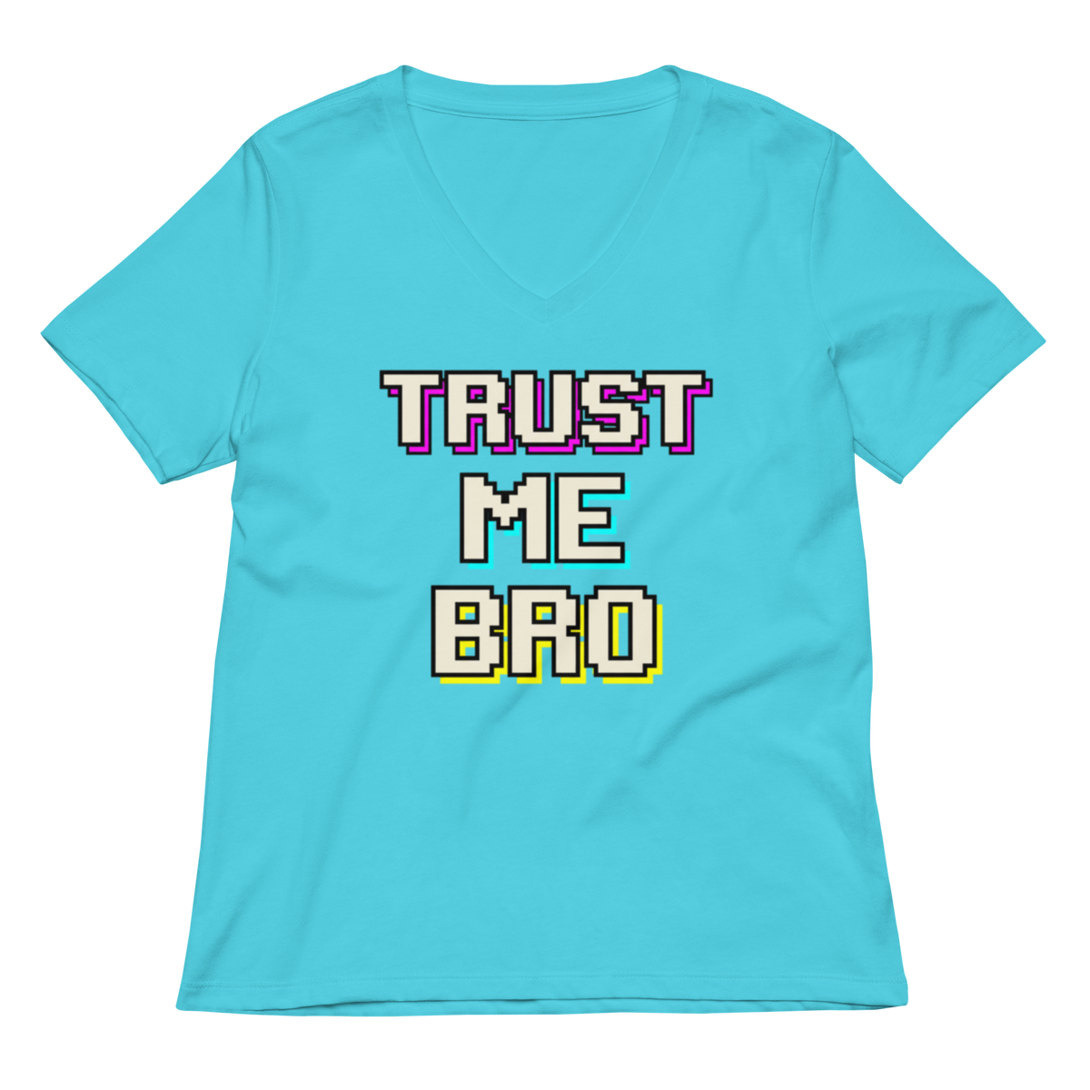 A light blue v-neck t-shirt with a retro pixelated graphic reading 'TRUST ME BRO' in white, purple, yellow, and black.