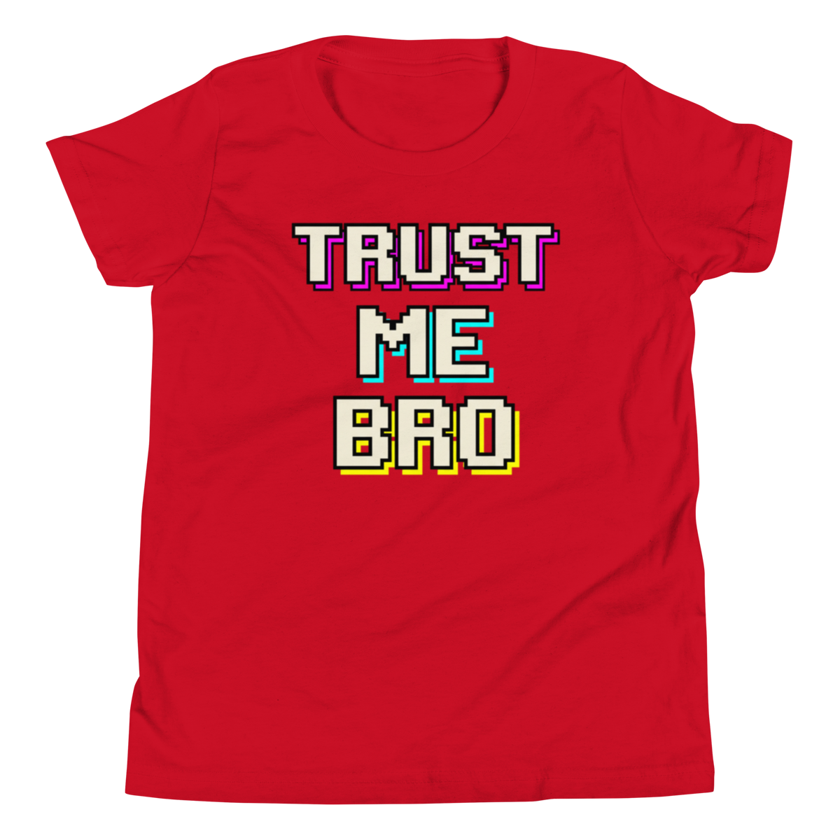 A red short-sleeve crewneck t-shirt featuring a retro 8-bit pixelated graphic on the chest that reads 'TRUST ME BRO' in white with colorful neon-style outlines.