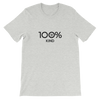 100% KIND Short-Sleeve Unisex Tee - 100 Percent Tee Company