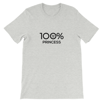 100% PRINCESS Short-Sleeve Unisex Tee - 100 Percent Tee Company
