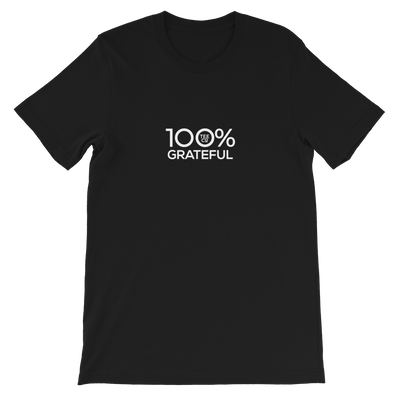 100% GRATEFUL Short-Sleeve Unisex Tee - 100 Percent Tee Company